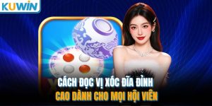 cach doc vi xoc dia dinh cao danh cho moi hoi vien